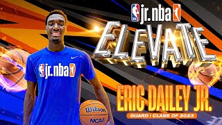 Jr. NBA Elevate Series: Eric Dailey Jr.