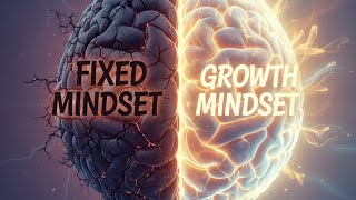 Growth Mindset vs Fixed Mindset | Change Your Mind, Change Your Life