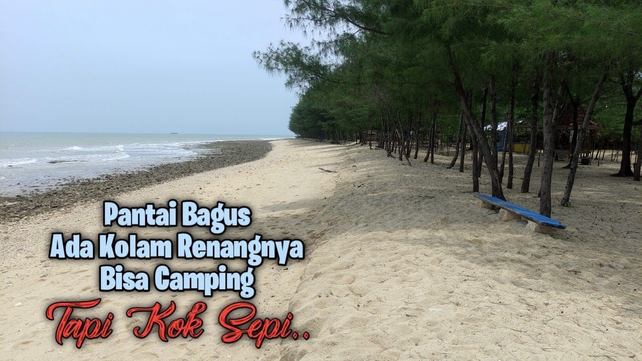 PANTAI SUMUR PAWON TUBAN, Ada Kolam Renangnya dan Bisa Camping!