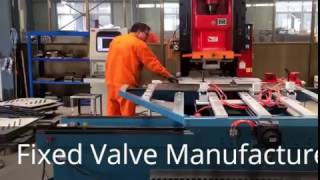 Fixed Valve Manufacture