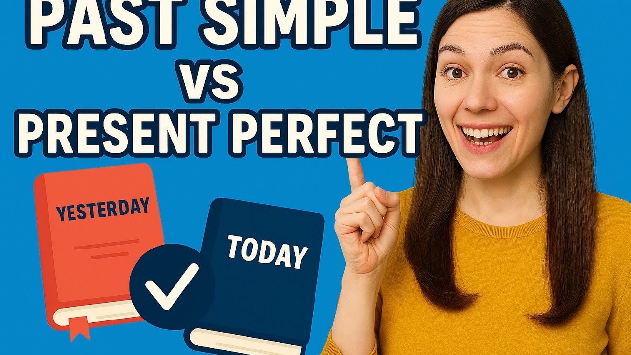 Past Simple VS Present Perfect 