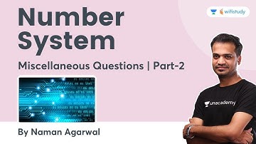 Number System | Miscellaneous Ques. | Part-2 | Maths | UP Police 2021 | wifistudy | Naman Agrawal