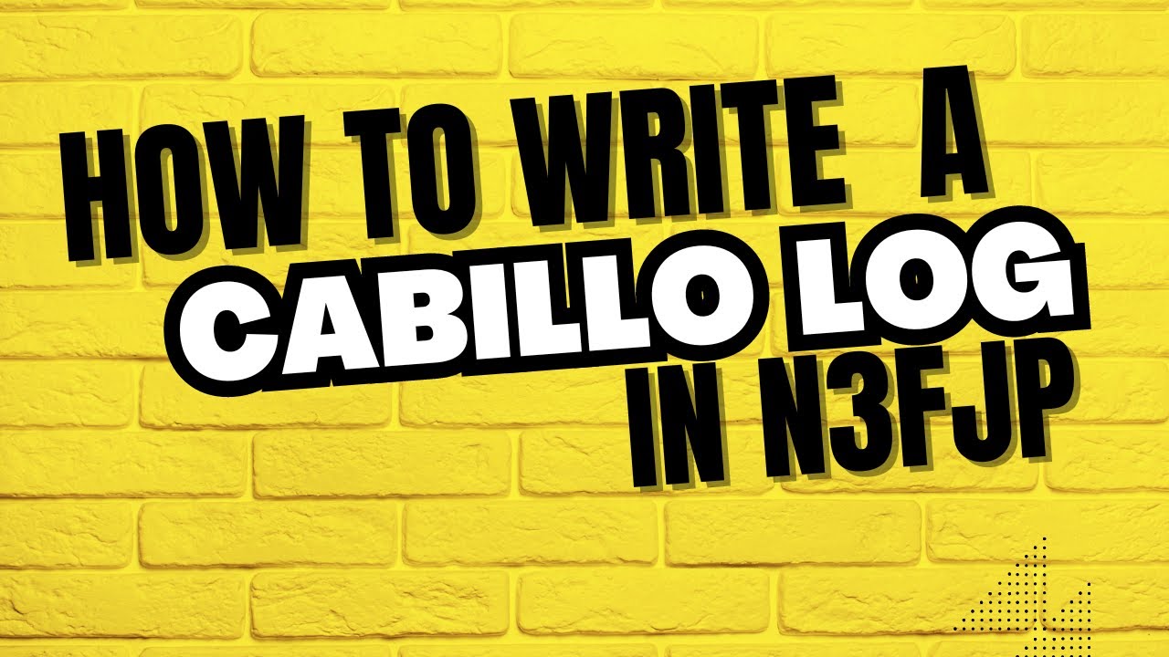 HOW TO WRITE A CABRILLO LOG FOR CONTESTS IN N3FJP - YouTube