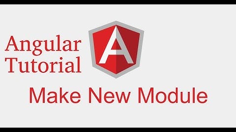 Angular 9 tutorial # what is Module