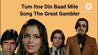 Tum Itne Din Baad Mile Song : The Great Gambler (1979) #oldsong #ashabhosle