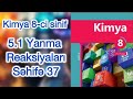 Kimya 8-ci sinif dərslik | 5.1 Yanma reaksiyaları | səhifə 37 | #dim #dərslik #seh37
