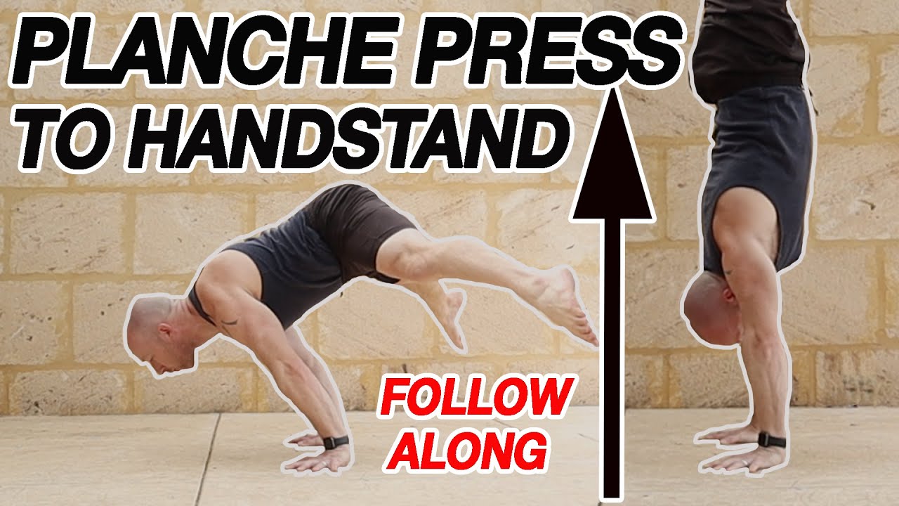 Planche Press To Handstand Tutorial (follow along training) - YouTube
