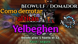 STEP-BY-STEP GUIDE to getting past the Yelbeghen Tower with Beowulf's base and Charioteer || TUTO...