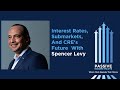 #91 - Interest Rates, Submarkets, and CRE's Future With Spencer Levy