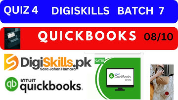 Quickbooks quiz 4 batch 7|#quiz 4 batch 7 quickbooks|digiskills quiz 4 QuickBooks|#quickbooks quiz4