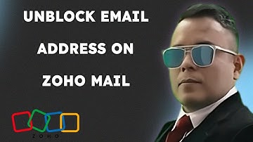 How to Unblock Email Address on Zoho Mail { 2025 edition }