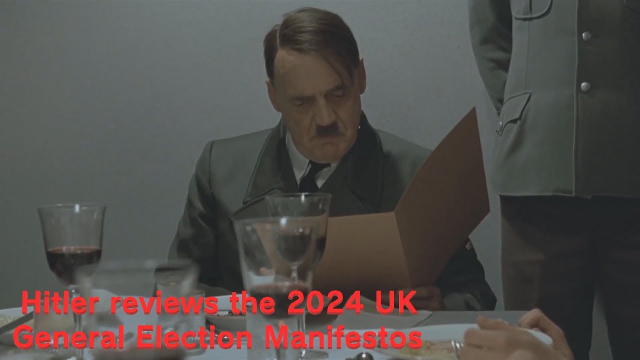 Hitler Reviews the 2024 UK General Election Manifestos - YouTube