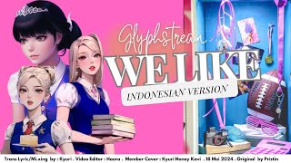PRISTIN(프리스틴) _ WE LIKEVocal Cover by Glyphstream [Indonesian Version]