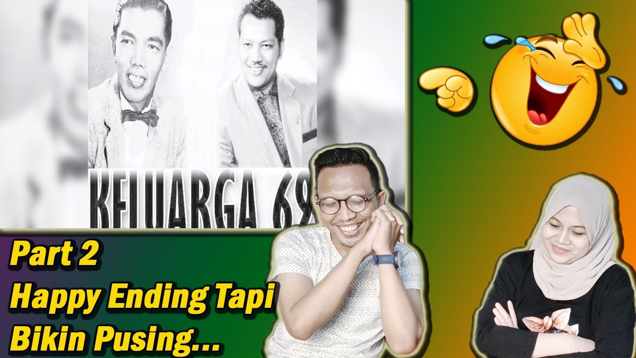 Indonesian Reaction‼️Keluarga 69 1967 (Part 2)