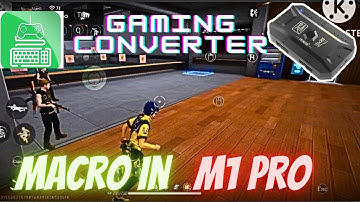 MACRO USE IN M1 PRO KUGAMER GAMING CONVERTER