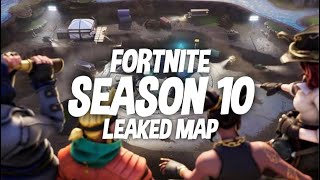 FORTNITE SEASON 10 MAP LEAKED