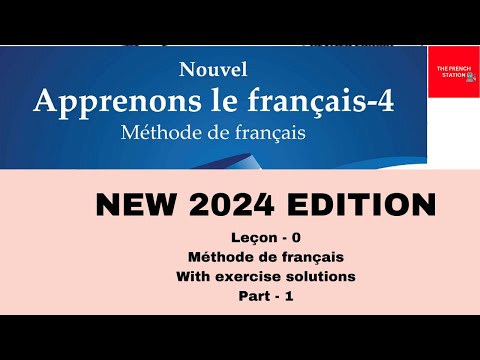 NEW 2024 EDITION - Nouvel Apprenons le français-4, Méthode de français, Leçon-0, Part-1