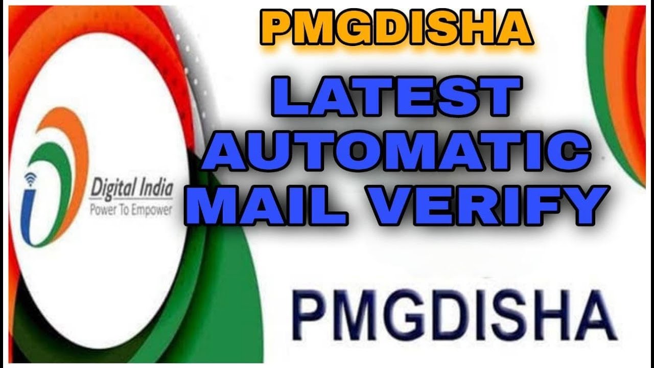 PMGDISHA LATEST SEMI AUTOMATIC MAIL VERIFY SYSTEM | PMGDISHA MAIL VERIY | PMGDISHA OUTCOME