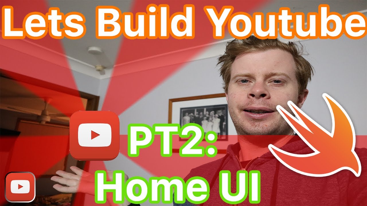 Swift Lets Build Youtube Home Page UI - YouTube
