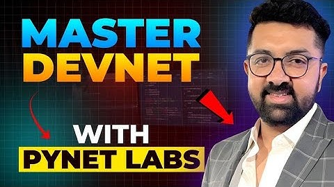 PyNet Labs’ Complete CCNP DevNet & DevNet Expert v1.0 Training Syllabus