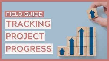 5 Easy Ways to Track Project Progress