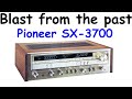 DERB - Blast from the past - Pioneer SX-3700