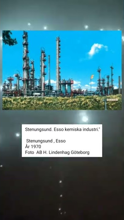 Stenungsund. Esso kemiska industri.'ungsund , Esso År1970Foto  AB H. Lindenhag Göteborg