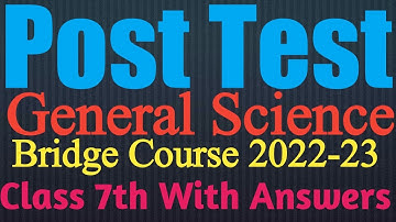 Class 7th|Post Test|Bridge Course|General Science|2022-23|Setu Abhyaskram|Urdu Medium|7th Class|