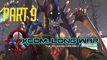 XCOM LONG WAR! Classic Difficulty, IRONMAN! (ALIEN KIPPA) - Part 9