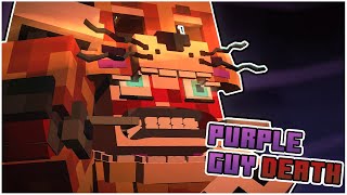 Purple Guy's Death(FNAF/Minecraft Animation)