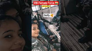 IRB Female Force duty मैं जाते हुए #shortvideo #armylover #army #sscgd