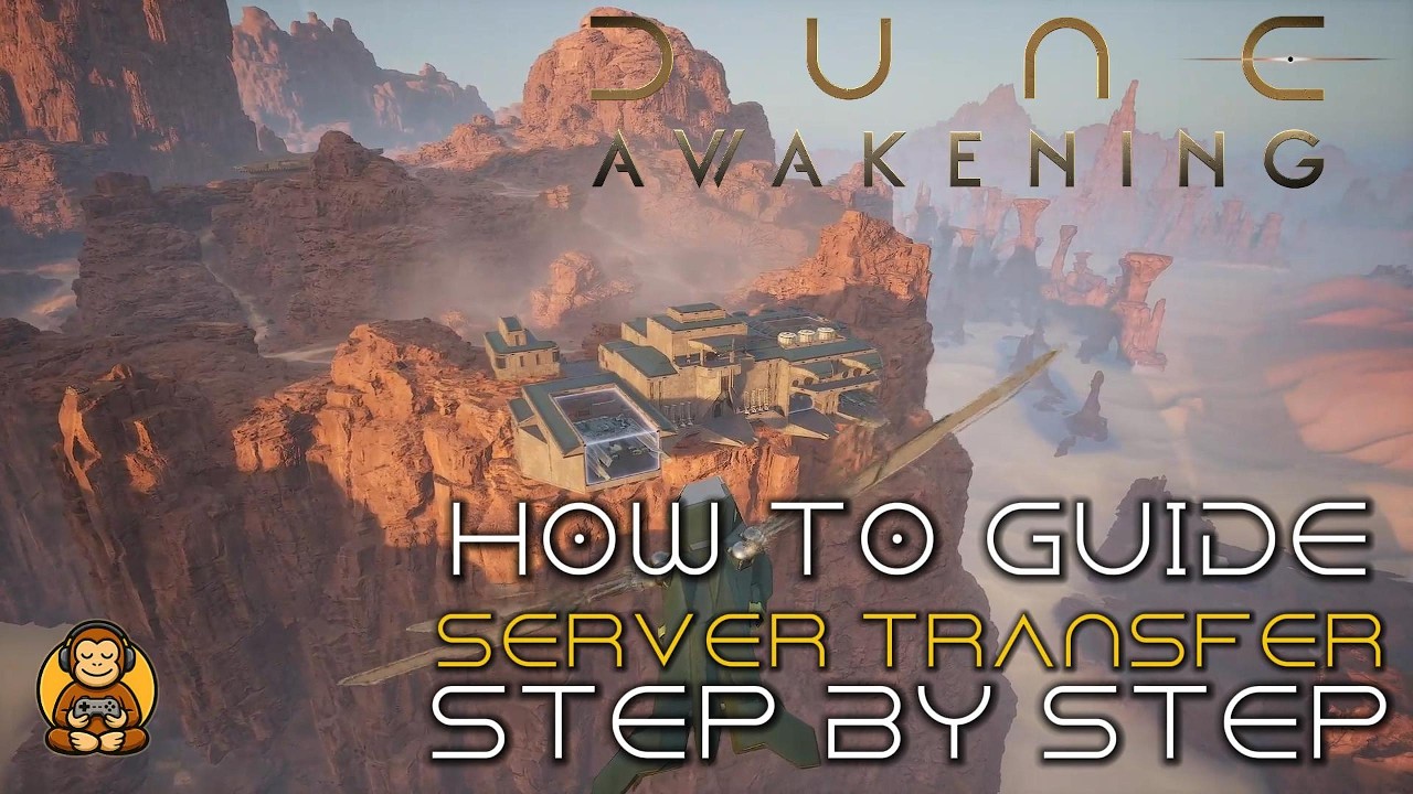 How to Transfer Servers in Dune: Awakening (Step-by-Step Guide) - YouTube