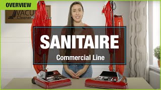 Why The Sanitaire Commercial Line Is the PERFECT vacuum for you! | vacuumcleanermarket.com