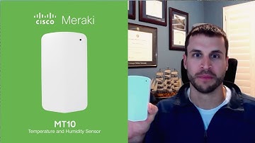Cisco Meraki MT10: Temperature and Humidity Sensor Setup