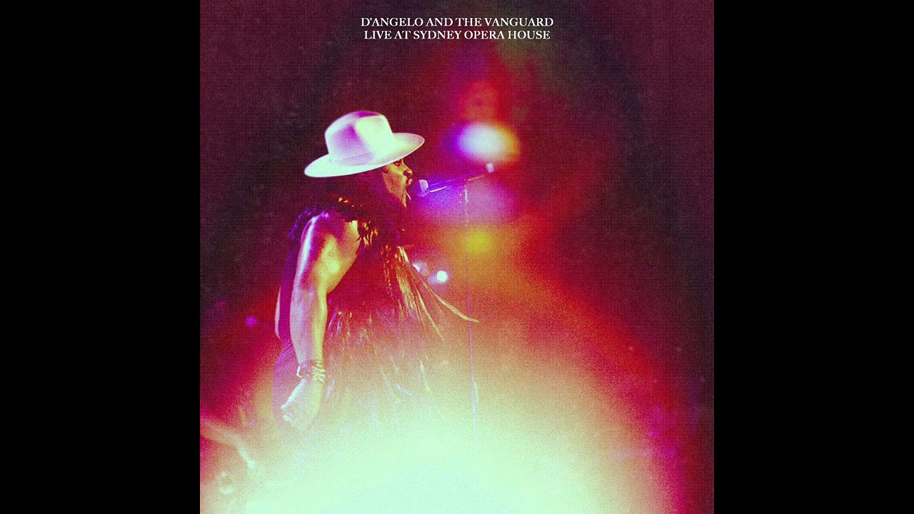 D'Angelo and The Vanguard - Live At Sydney Opera House (Live Album) (2016)