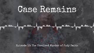 Episode 15: The Unsolved Murder of Judy Smith
