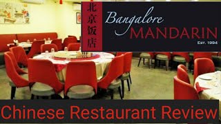Bangalore mandarin, whitefield review| best chinese restaurant in bangalore