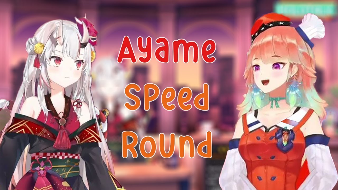 Ayame Speed Round!!!! HoloTalk is Back!!! Now What is Ayame Pantsu Color???