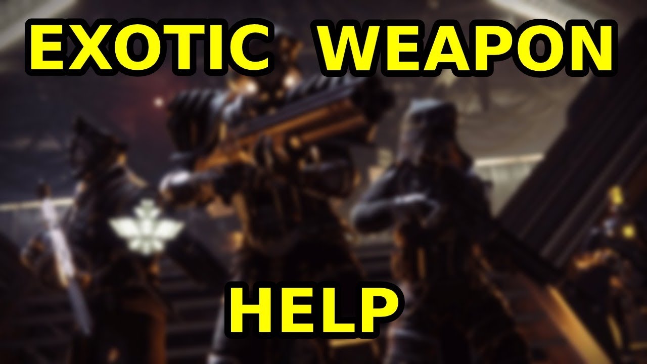 Destiny 2 Exotic Weapon Help Stream!