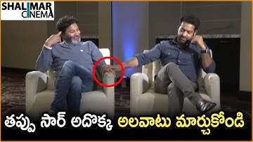 NTR About Bad Qualities In Trivikram Srinivas || Aravinda Sametha Movie Team Funny Interview