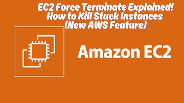 EC2 Force Terminate Explained! How to Kill Stuck Instances + Troubleshoot Terminations