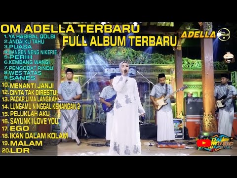 YA HABIBAL QOLBI ADELLA TERBARU FULL ALBUM #music #hennyadella #adella #adellafullalbum