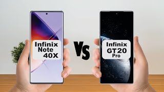 Infinix Note 40X vs Infinix GT20 Pro I Full Video Comparison