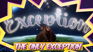 [FOS] • The Only Exception • OTP • Full MEP