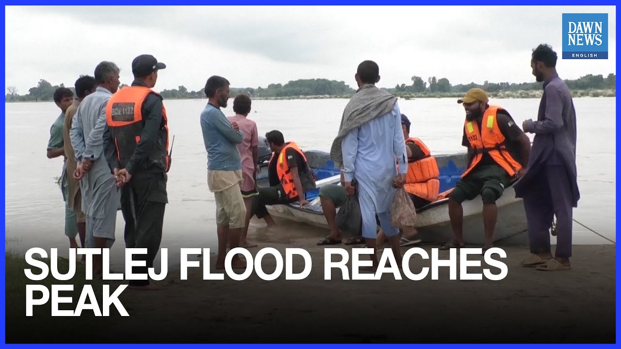 Sutlej River Flood Peaks, Rescue Teams Urge Evacuation in Pakistan