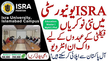 ISRA University Jobs 2025  Walk in Interview for Faculty Positions – Apply Now!
