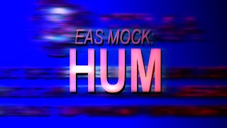 [EAS MOCK] HUM