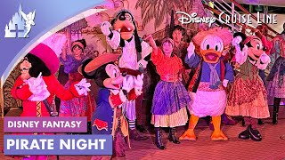 Pirate Night & Firewoks at Sea on the Disney Fantasy   Disney Cruise Line 2024