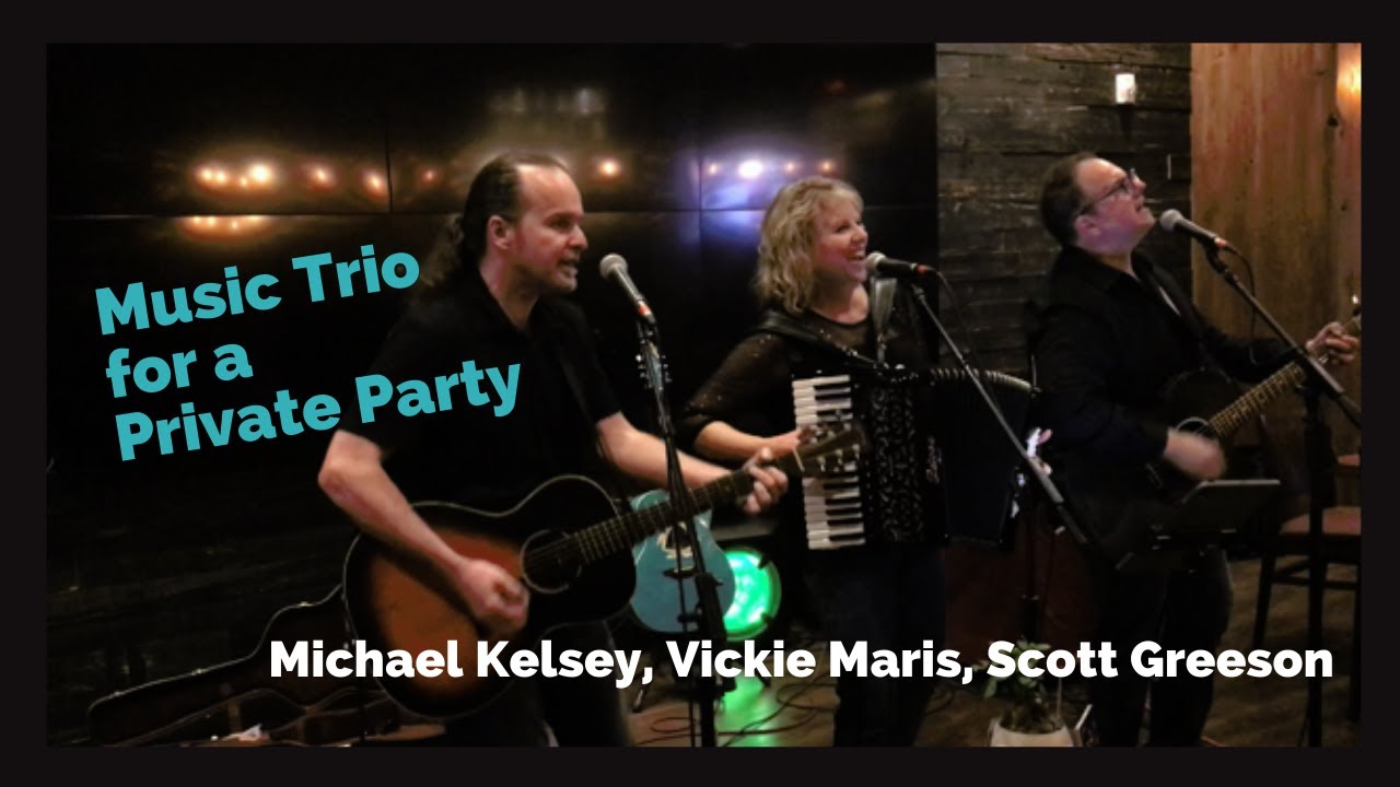 Music Trio - Private Party - Walt's Pub & Grill | Scott Greeson, Michael Kelsey & Vickie Maris