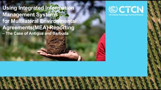 Using Integrated Information Management Systems for Multilateral Environmental Agreements Reporting